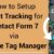 Hướng dẫn cài đặt Tracking Contact Form 7 Event bằng Google Tag Manager